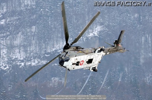 2007-03-24 Meiringen Airshow 0349 AS332 M-1 Super Puma